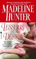 Lessons of Desire - Madeline Hunter (ISBN: 9780440243946)