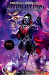 Masters of the Universe: Revolution - Rob David, Teddy Biaselli, Daniel Hdr, Keith Champagne (ISBN: 9781506741352)