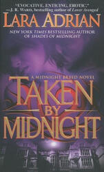 Taken by Midnight - Lara Adrian (ISBN: 9780440245278)