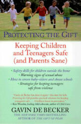 Protecting the Gift - Gavin de Becker (ISBN: 9780440509004)
