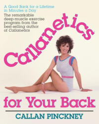 Callanetics For Your Back - Callan Pinckney (ISBN: 9781068617454)
