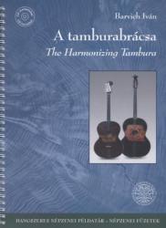 A tamburabrácsa (ISBN: 9789637363627)