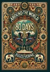 Around the World in 80 Days (ISBN: 9781998667574)