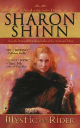 Mystic and Rider - Sharon Shinn (ISBN: 9780441013036)