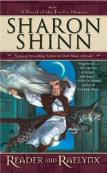 Reader and Raelynx - Sharon Shinn (ISBN: 9780441016457)