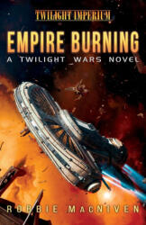 Empire Burning - Robbie MacNiven (ISBN: 9781839083037)