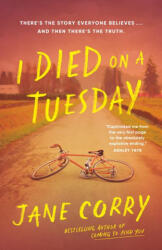 I Died on a Tuesday - Corry, Jane (ISBN: 9780385697934)
