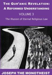 The Illusion of Eternal Religious Law (ISBN: 9783907677070)