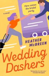 Wedding Dashers (ISBN: 9780593817629)