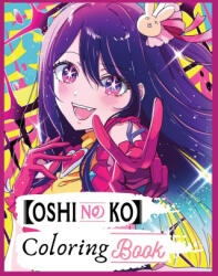 Oshi no ko coloring book (ISBN: 9788822629401)