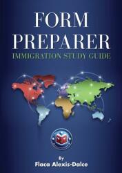 Form Preparer Immigration Study Guide (ISBN: 9781965666197)