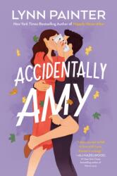 Accidentally Amy - PAINTER LYNN (ISBN: 9780593817087)