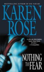 Nothing To Fear - Karen Rose (ISBN: 9780446614481)