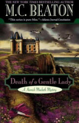 Death of a Gentle Lady - M C Beaton (ISBN: 9780446615488)