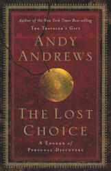 Lost Choice - Andy Andrews (ISBN: 9780785261391)