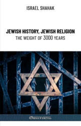 Jewish History, Jewish Religion, the Weight of 3000 Years (ISBN: 9781805402152)