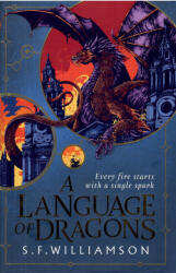 S. F. Williamson: S. F. Williamson: A Language of Dragons (ISBN: 9780008652258)