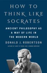 How to Think Like Socrates (ISBN: 9781035054749)