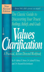 Values Clarification - Sidney B. Simon (ISBN: 9780446670951)