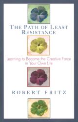 Path of Least Resistance - Robert Fritz (ISBN: 9780449903377)