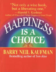 Happiness Is a Choice (ISBN: 9780449907993)