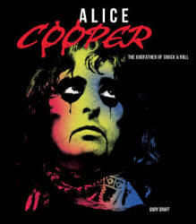 Alice Cooper - Graff, Gary (ISBN: 9780760394946)