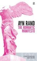 The Romantic Manifesto - Ayn Rand (ISBN: 9780451149169)