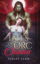 Tales of Orc Sworn (ISBN: 9781998009169)