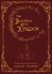 The Hundred Acre Kingdom - Walker (ISBN: 9780979835599)