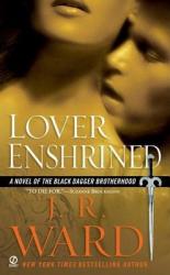 Lover Enshrined - J. R. Ward (ISBN: 9780451222725)