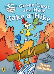 Dr. Seuss Graphic Novel: Green Eggs and Ham Take a Hike - James Kochalka (ISBN: 9780241742518)