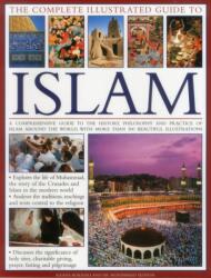 Complete Illustrated Guide to Islam (ISBN: 9781846815133)