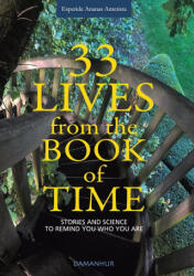 33 Lives from the Book of Time - Dhora Srl Impresa Sociale Damanhur (ISBN: 9788870121605)