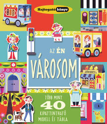 Az én városom Hajtogató könyv Ventus Libro Kiadó (2014)