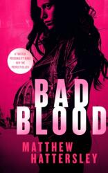 Bad Blood (ISBN: 9781036700683)