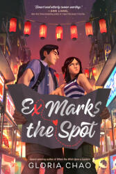 Ex Marks the Spot - CHAO GLORIA (ISBN: 9780593692714)
