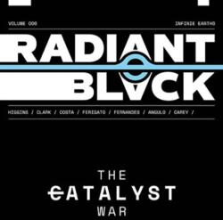 Radiant Black Volume 6 - Joe Clark, Marcelo Costa (ISBN: 9781534397248)