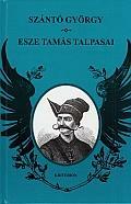 Esze Tamás talpasai (ISBN: 9789732610794)