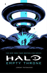 Halo: Empty Throne - PATENAUDE JEREMY (ISBN: 9781668052129)