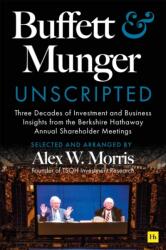 Buffett and Munger Unscripted - Alex W. Morris (ISBN: 9781804091418)