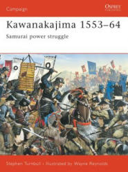 Kawanakajima 1553-64 - Stephen Turnbull (2003)