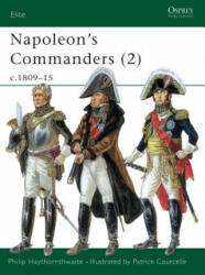 Napoleon's Commanders - Philip J Haythornthwaite (2002)