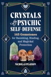 Crystals for Psychic Self-Defense (ISBN: 9781644116715)
