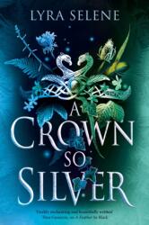 A Crown So Silver (ISBN: 9780356524948)