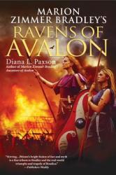 Marion Zimmer Bradley's Ravens of Avalon - Diana L. Paxson (ISBN: 9780451462114)