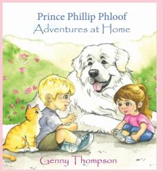 Prince Phillip Ploof Adventures at Home (ISBN: 9781963661316)