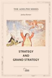 Strategy and Grand Strategy - Rovner, Joshua (ISBN: 9781041020042)