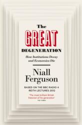 The Great Degeneration (2014)