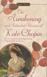 Chopin Kate : Awakening and Selected Stories (ISBN: 9780451524485)