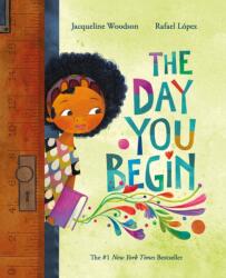 The Day You Begin (ISBN: 9781408373613)